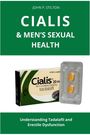 Oben: „JOHN P. STILTON“, dann „CIALIS & MEN’S SEXUAL HEALTH“. Unten: Packung und Blister mit gelben Tabletten.