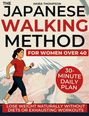 Akira Thompson: The Japanese Walking Method for Women Over 40, Buch