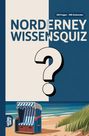 "NORDERNEY WISSENSQUIZ. 100 Fragen - 400 Antworten." Illustration: Strandkorb am Meer, ein großes Fragezeichen.
