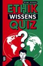 Text: "ETHIK WISSENS QUIZ", "100 Fragen - 400 Antworten". Illustration: Erdkugel, fragender Mann, großes Fragezeichen.