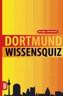 Grübelgold Rätselhefte: Dortmund Wissensquiz, Buch