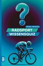 "Radsport Wissensquiz", "100 Fragen - 400 Antworten". Illustration: Radfahrer in Rennposition, großes Fragezeichen.