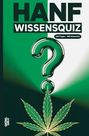 Grübelgold Rätselhefte: Hanf Wissensquiz, Buch