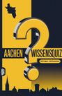 Grübelgold Rätselhefte: Aachen Wissensquiz, Buch