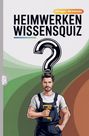 Grübelgold Rätselhefte: Heimwerken Wissensquiz, Buch