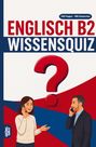 "Englisch B2 Wissensquiz" steht in großen Buchstaben. Zwei Personen telefonieren, ein rotes Fragezeichen in der Mitte.