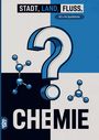 "Stadt, Land, Fluss, Chemie"; Illustration mit Molekülmodellen, großem Fragezeichen, blau-weiße Farbgestaltung.