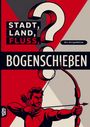 Text: "STADT, LAND, FLUSS, BOGENSCHIESSEN", "60 x A4 Spielblöcke". Illustration eines Bogenschützen.