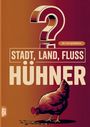 "Stadt, Land, Fluss Hühner" und "60 x A4 Spielblöcke". Illustration eines Huhns, das Körner pickt.