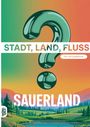 Grübelgold Rätselhefte: Stadt, Land, Fluss, Sauerland, Buch