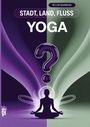 Grübelgold Rätselhefte: Stadt, Land, Fluss, Yoga, Buch