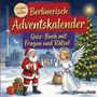 Text: "Berlinerisch Adventskalender. Quiz-Buch mit Fragen und Rätsel." Weihnachtsmann und Engel vor Berliner Kulisse.