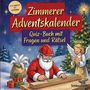 "Zimmerer Adventskalender. Quiz-Buch mit Fragen und Rätsel." Ein Weihnachtsmann, Engel, Geschenke, Baum, Sterne.