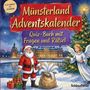 „Münsterland Adventskalender. Quiz-Buch mit Fragen und Rätsel.“ Ein Weihnachtsmann, Geschenke und ein Engel neben einem Baum.