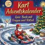 "Von leicht bis schwer. Kart Adventskalender. Quiz-Buch mit Fragen und Rätsel." Weihnachtsmann im Kart auf Rennstrecke.
