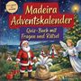 „Madeira Adventskalender, Quiz-Buch mit Fragen und Rätsel.“ Weihnachtsmann und Engel vor Hütten und Weihnachtsbaum.