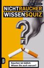 Grübelgold Rätselhefte: Nichtraucher Wissensquiz, Buch