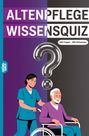 Grübelgold Rätselhefte: Altenpflege Wissensquiz, Buch