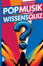 "100 Fragen - 400 Antworten", "Pop Musik Wissensquiz". Illustration: Person vor bunten Spotlights und großem Fragezeichen.