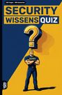 "Security Wissensquiz", "100 Fragen - 400 Antworten". Illustration mit muskulösem Wachmann vor großem Fragezeichen.