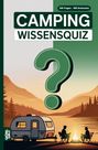 Text: "Camping Wissensquiz"

Szene: Ein Wohnwagen steht am See, zwei Personen sitzen am Lagerfeuer.