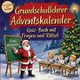 „Grundschullehrer Adventskalender: Quiz-Buch mit Fragen und Rätsel“. Ein Weihnachtsmann vor einer Tafel mit „Frohe Weihnachten“.