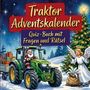 "Traktor Adventskalender. Quiz-Buch mit Fragen und Rätsel." Weihnachtsmann auf Traktor, Engel neben geschmücktem Baum.