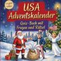 „USA Adventskalender: Quiz-Buch mit Fragen und Rätsel“. 

Weihnachtliche Szene mit Santa, Uncle Sam und Engel.