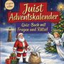 "Juist Adventskalender. Quiz-Buch mit Fragen und Rätsel." Weihnachtsmann, Engel, Geschenke, Tannenbaum, Leuchtturm im Schnee.