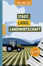 "STADT, LAND, LANDWIRTSCHAFT" oben, darunter ein Traktor auf einem Feld. Textur im Hintergrund, Berge am Horizont.