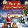 "Von leicht bis schwer. Mallorca Adventskalender. Quiz-Buch mit Fragen und Rätsel." Santa, Engel, Geschenke, Weihnachtsbaum.