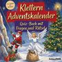 „Klettern Adventskalender. Quiz-Buch mit Fragen und Rätsel“. Weihnachtsmann klettert, Engel und Weihnachtsbaum.