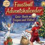 "Faustball Adventskalender: Quiz-Buch mit Fragen und Rätseln." Engel und Weihnachtsmann spielen Faustball im Schnee.