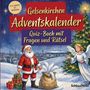 „Gelsenkirchen Adventskalender“, „Quiz-Buch mit Fragen und Rätsel“. Illustration mit Weihnachtsmann und Engel, Geschenke.