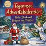 „Tegernsee Adventskalender. Quiz-Buch mit Fragen und Rätsel.“ Weihnachtsmann, Engel und Tannenbaum vor Dorfkulisse.