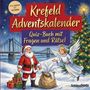 „Krefeld Adventskalender. Quiz-Buch mit Fragen und Rätsel.“ Ein Weihnachtsmann neben einer Brücke und einem Engel.