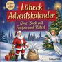 Lübeck Adventskalender: Quiz-Buch mit Fragen und Rätsel. Weihnachtsmann, Geschenke, Engel, Weihnachtsbaum, verschneite Stadt.