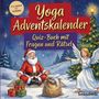 "Yoga Adventskalender. Quiz-Buch mit Fragen und Rätsel." Ein Weihnachtsmann meditiert, ein Engel steht daneben.