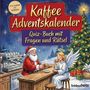 „Kaffee Adventskalender“, „Quiz-Buch mit Fragen und Rätsel“. Weihnachtsmann und Engel in einer festlichen Szene.