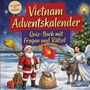"Vietnam Adventskalender: Quiz-Buch mit Fragen und Rätsel" steht vor einer weihnachtlichen Szene mit Santa, Engel, Büffel.