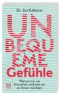 Jan Kalbitzer: Unbequeme Gefühle, Buch