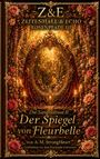 Das Buchcover zeigt Rosen, Kerzen und einen prachtvollen, goldenen Rahmen um einen Spiegel.