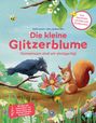 „Die kleine Glitzerblume. Gemeinsam sind wir einzigartig!“ Eine Geschichte mit Rabe und Eichhörnchen. Eine bunte Illustration.
