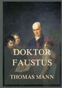 Thomas Mann: Doktor Faustus, Buch