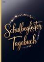 „Schulbegleiter Tagebuch“ steht in goldener Schrift, umgeben von glitzernden, bunten Lichtern auf dunklem Hintergrund.