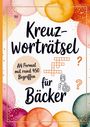 Belanna Media: Kreuzworträtsel für Bäcker, Buch