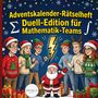 „Adventskalender-Rätselheft, Duell-Edition für Mathematik-Teams“ steht über einer Illustration mit fröhlichen Menschen in Weihnachtspullovern um einen Blitz.