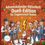„Adventskalender-Rätselheft Duell-Edition für Zugpersonal-Teams“ steht oben. Weihnachtsmann mit Zugcrew in Uniform.