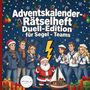 „Adventskalender-Rätselheft Duell-Edition für Segel-Teams.“ Illustration: Menschen in Weihnachtskleidung, Schneeflocken.