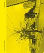 "Spector Books, Katja Stuke: Trees in Ukraine." Eine städtische Szene mit Häusern und einem Baum, gelblich gefärbt.